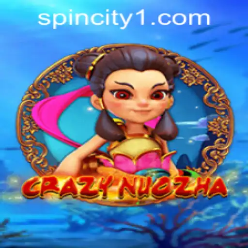 Exploring CrazyNuoZha in Spin City Casino