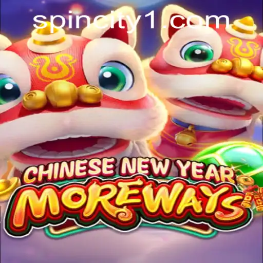Experience the Excitement of CHINESENEWYEARMOREWAYS at Spin City Casino