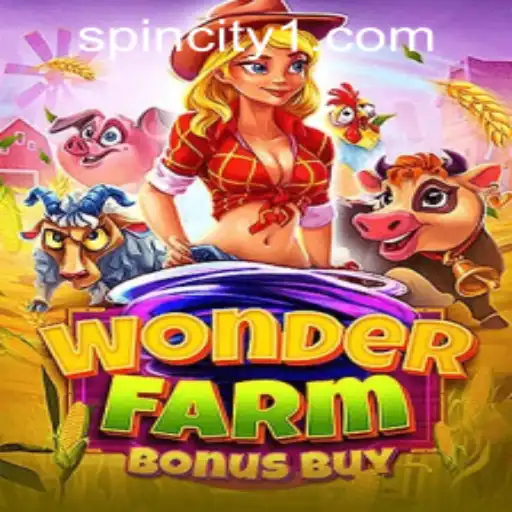Unlock the Excitement of WonderFarmBonusBuy at Spin City Casino